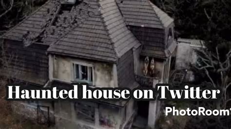 haunted house video twitter|haunted house twitter link.